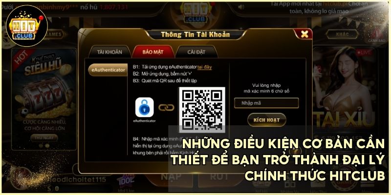 Chỉ cần vài bước đơn giản để đủ điều kiện làm đại lý HitClub