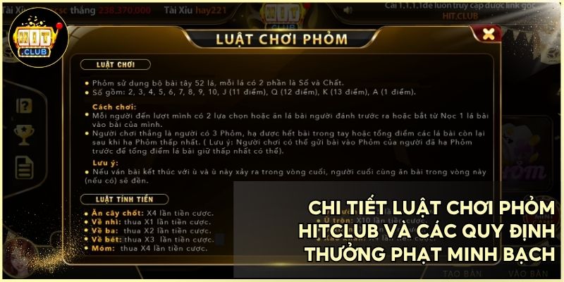 Bảng luật chơi và cách tính điểm bài Phỏm HitClub 2026