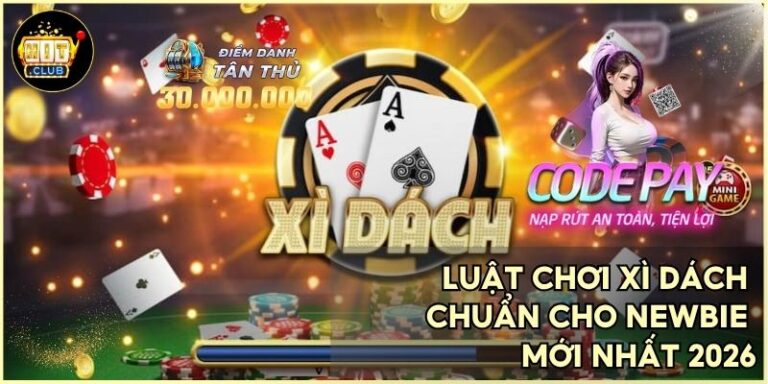 Luật Chơi Xì Dách