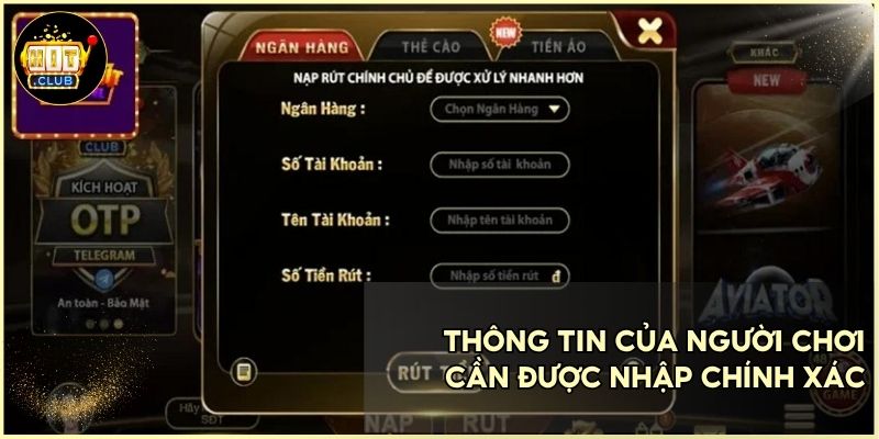 Thông tin của người chơi cần được nhập chính xác